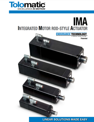 TOLOMATIC IMA CATALOG IMA SERIES: INTEGRATED MOTOR ROD-STYLE ACTUATOR ENDURANCE TECHNOLOGY